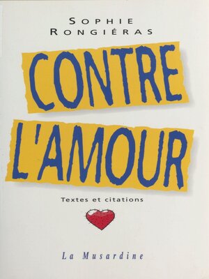 cover image of Contre l'amour